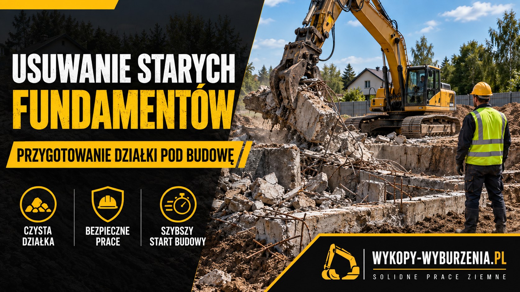 Usuwanie starych fundamentów | Przygotowanie działki pod budowę